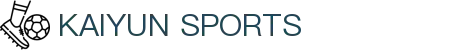 开云·体育(Kaiyun)官网-APP下载-KAIYUN SPORTS